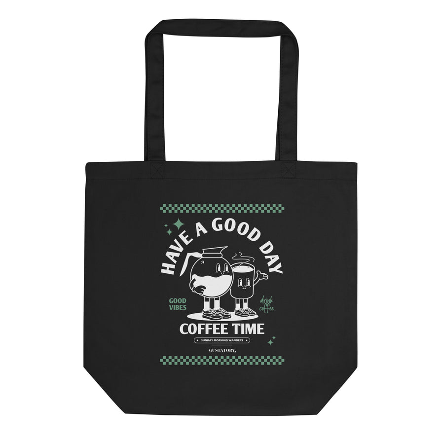 GUSTATORY Have A Good Day Organic Cotton Tote Bag